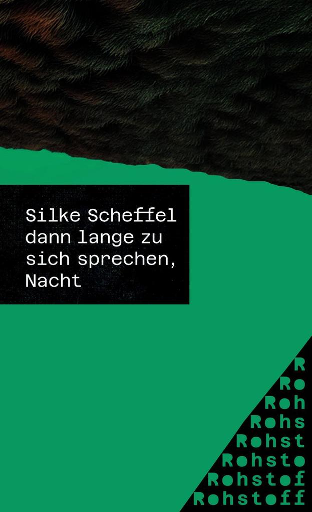 dann lange zu sich sprechen Nacht