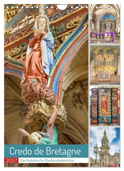 Credo de Bretagne das bretonische Glaubensbekenntnis (Wandkalender 2027 DIN A4 hoch) CALVENDO Monatskalender