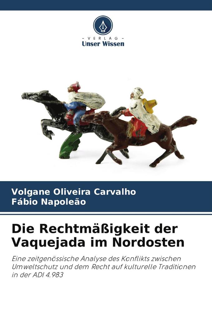 Die Rechtmäßigkeit der Vaquejada im Nordosten