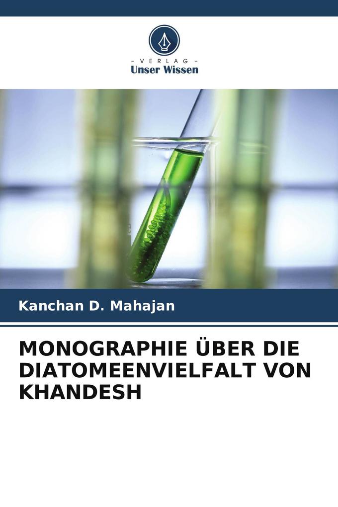 MONOGRAPHIE ÜBER DIE DIATOMEENVIELFALT VON KHANDESH