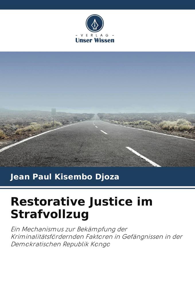 Restorative Justice im Strafvollzug