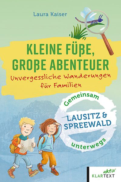 Kleine Füße große Abenteuer in der Lausitz und im Spreewald
