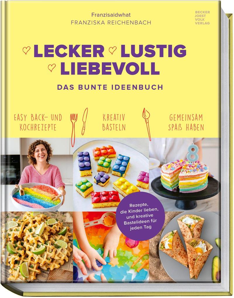 Lecker Lustig Liebevoll
