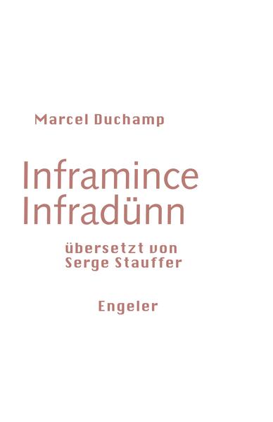 Inframince / Infradünn (Neue Sammlung)
