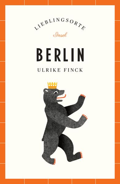 Berlin Reiseführer LIEBLINGSORTE