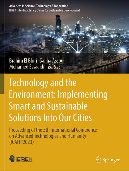 Technology and the Environment: Implementing Smart and Sustainable Solutions into Our Cities