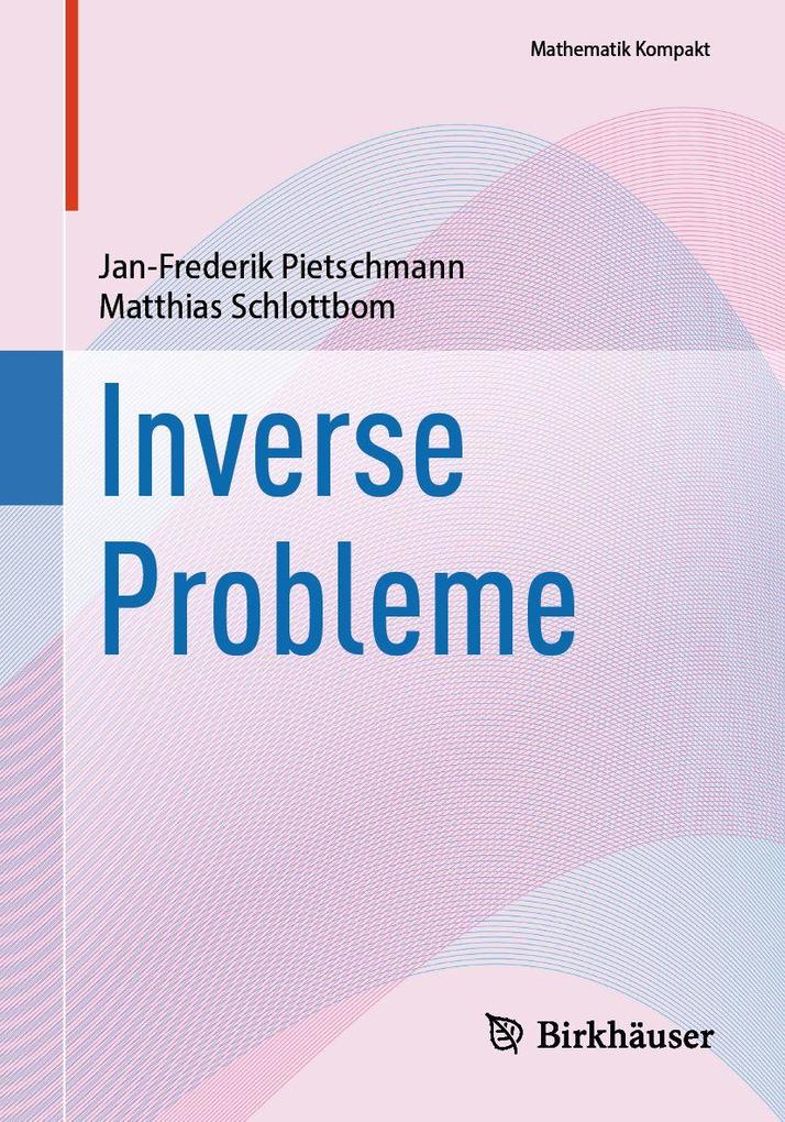 Inverse Probleme