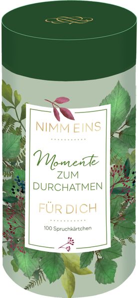 Sprüchedose - Nimm eins! Momente zum Durchatmen für dich
