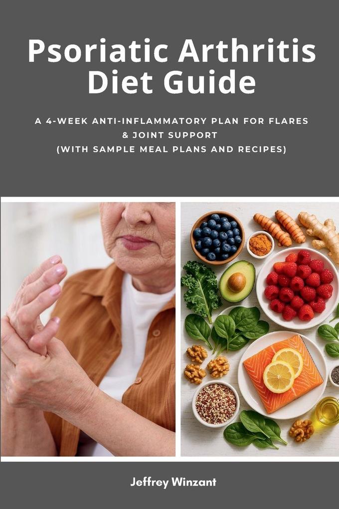 Psoriatic Arthritis Diet Guide