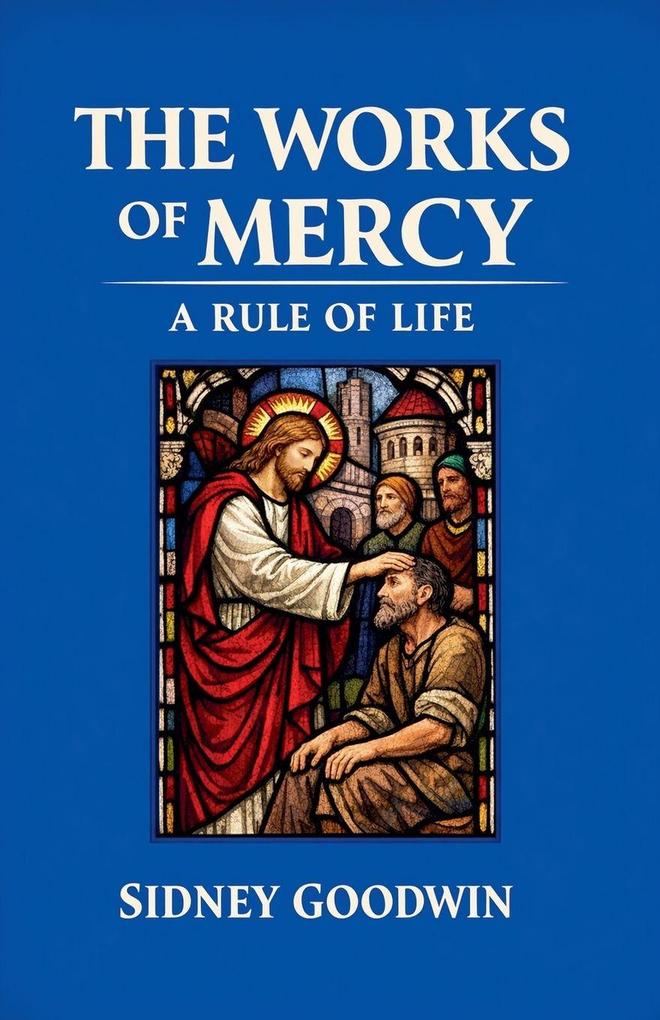 The Works of Mercy