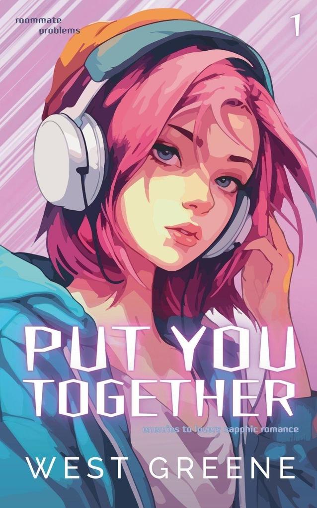 Put You Together