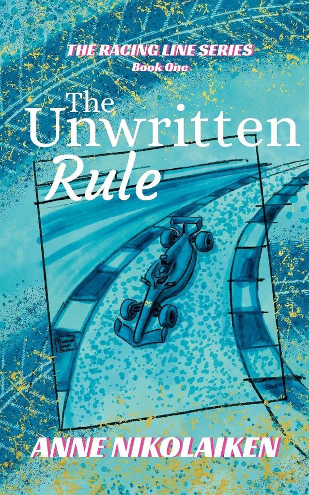 The Unwritten Rule