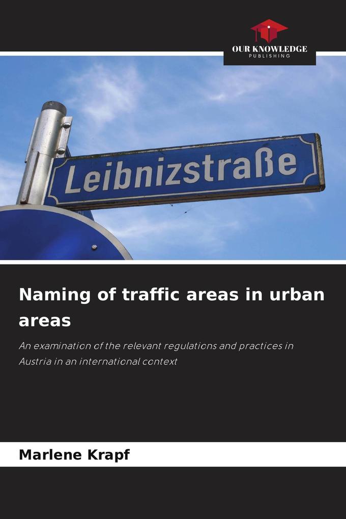 Naming of traffic areas in urban areas