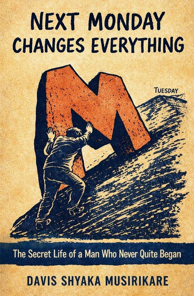 Next Monday Changes Everything