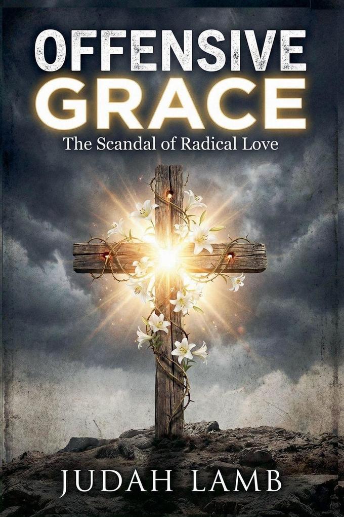 Offensive Grace