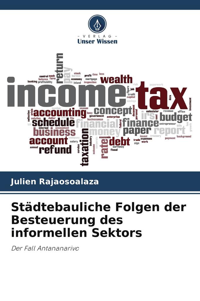 Städtebauliche Folgen der Besteuerung des informellen Sektors