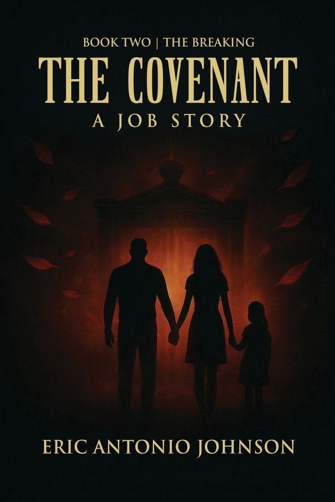 The Covenant - A Job Story
