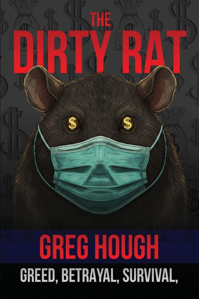 The Dirty Rat