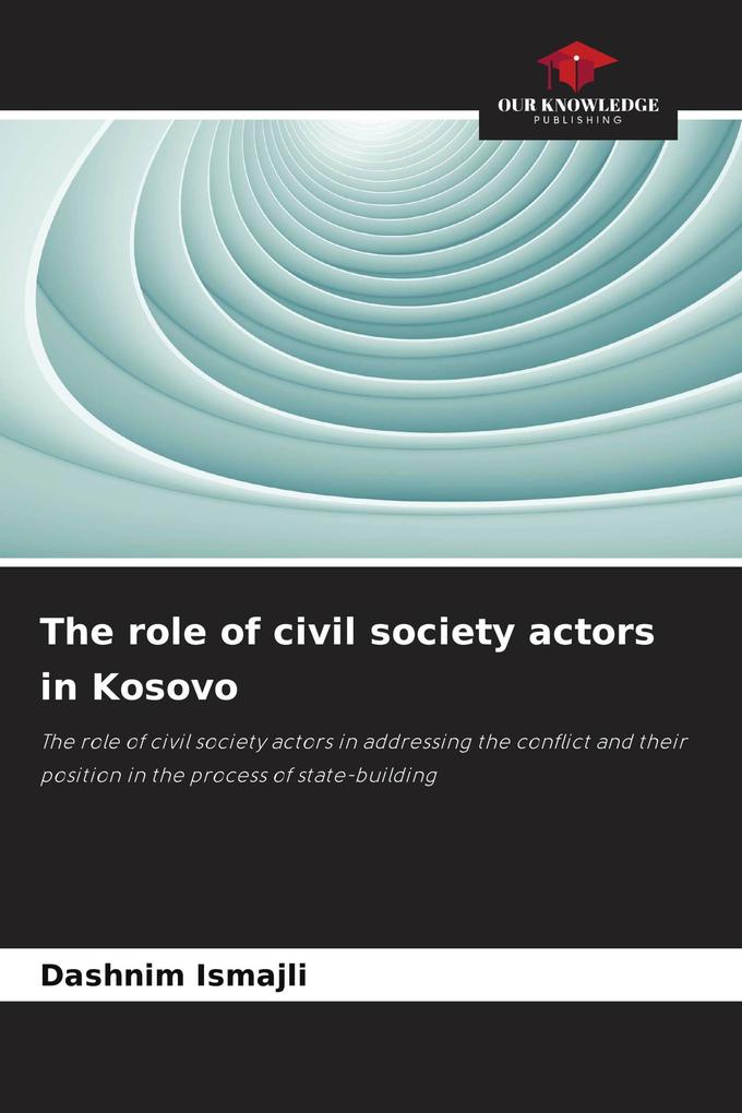 The role of civil society actors in Kosovo
