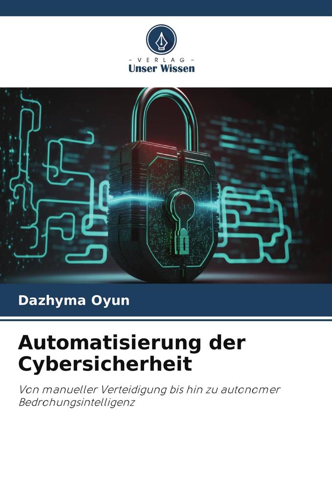 Automatisierung der Cybersicherheit