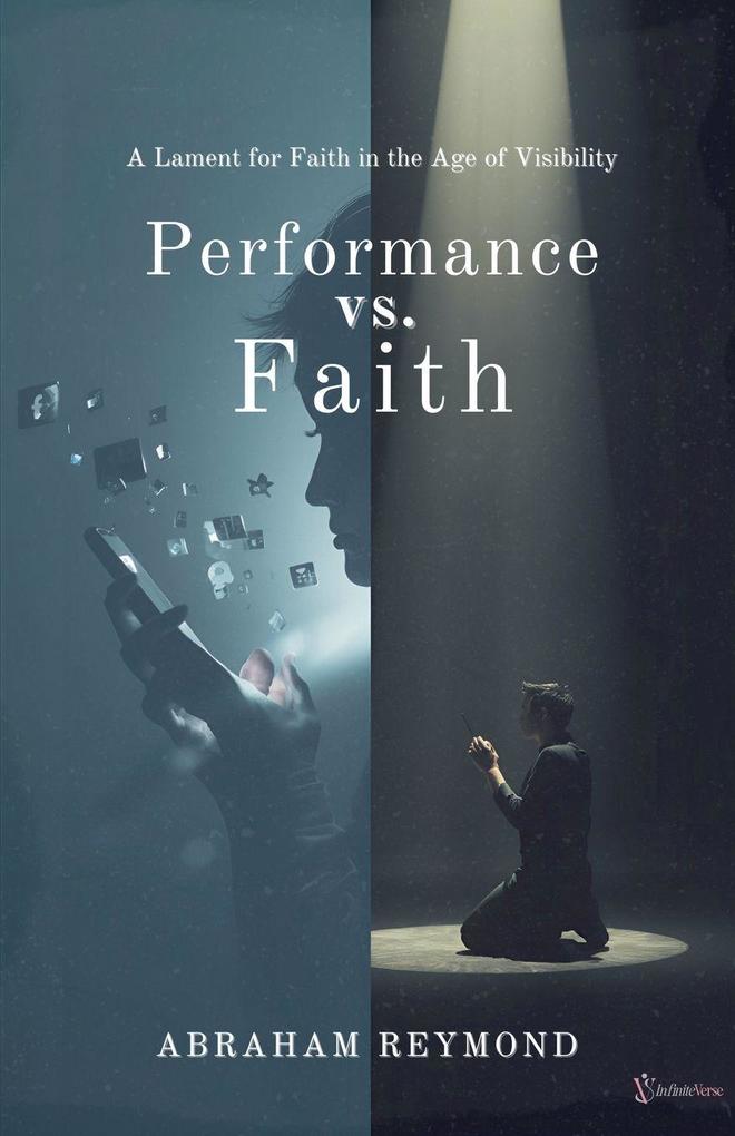 Performance vs. Faith