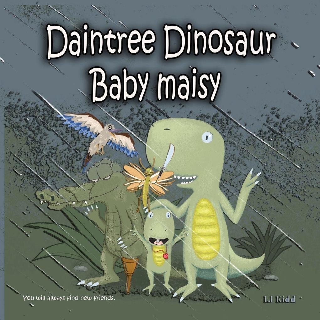 Daintree Dinosaur Baby Maisy