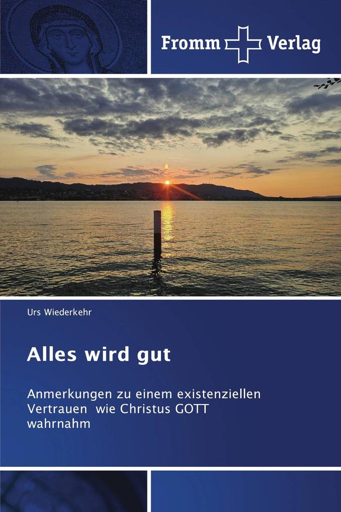 Alles wird gut