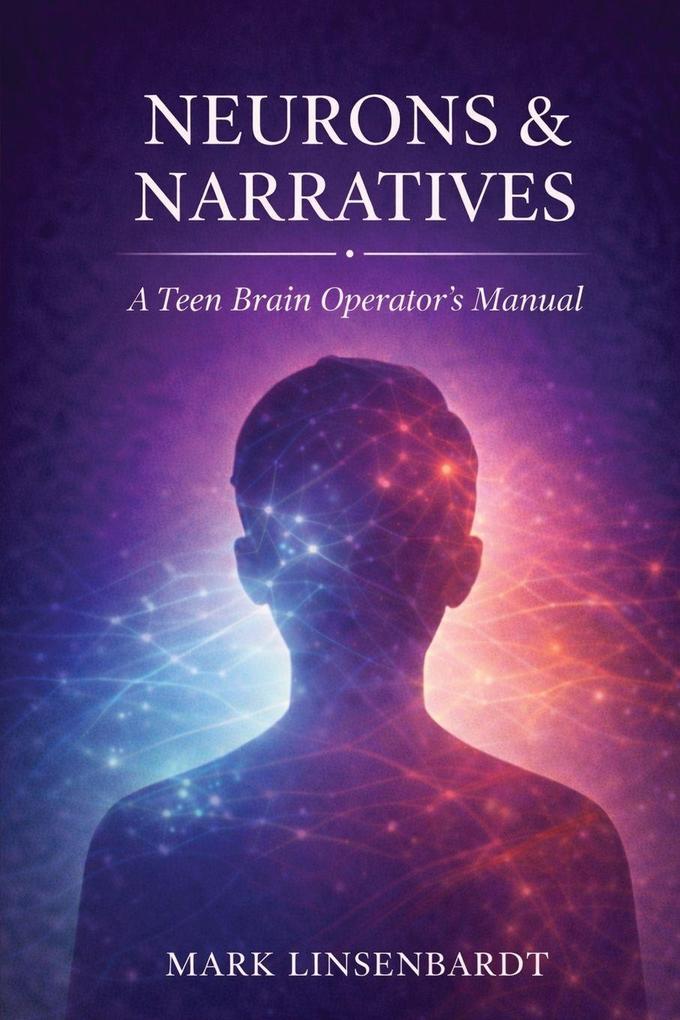 Neurons & Narratives