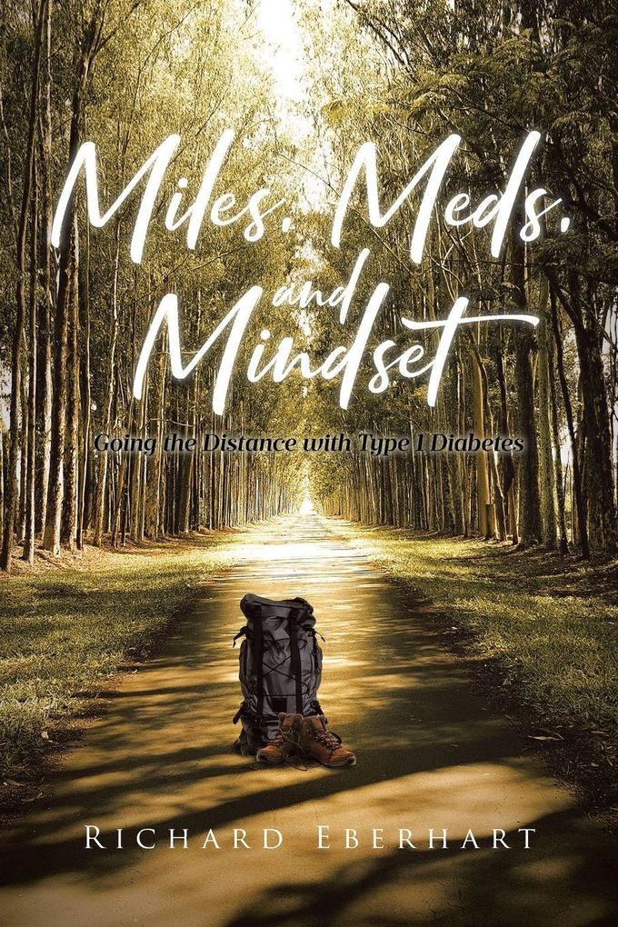Miles Meds and Mindset