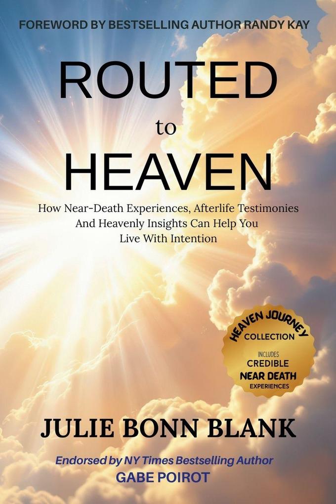 Routed to Heaven