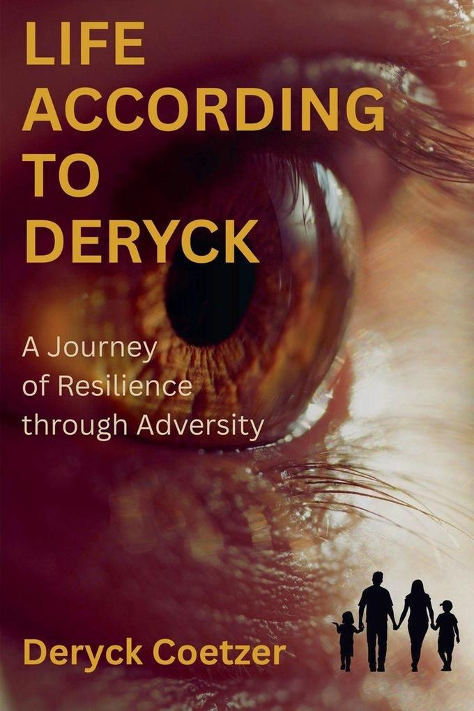 Life According to Deryck