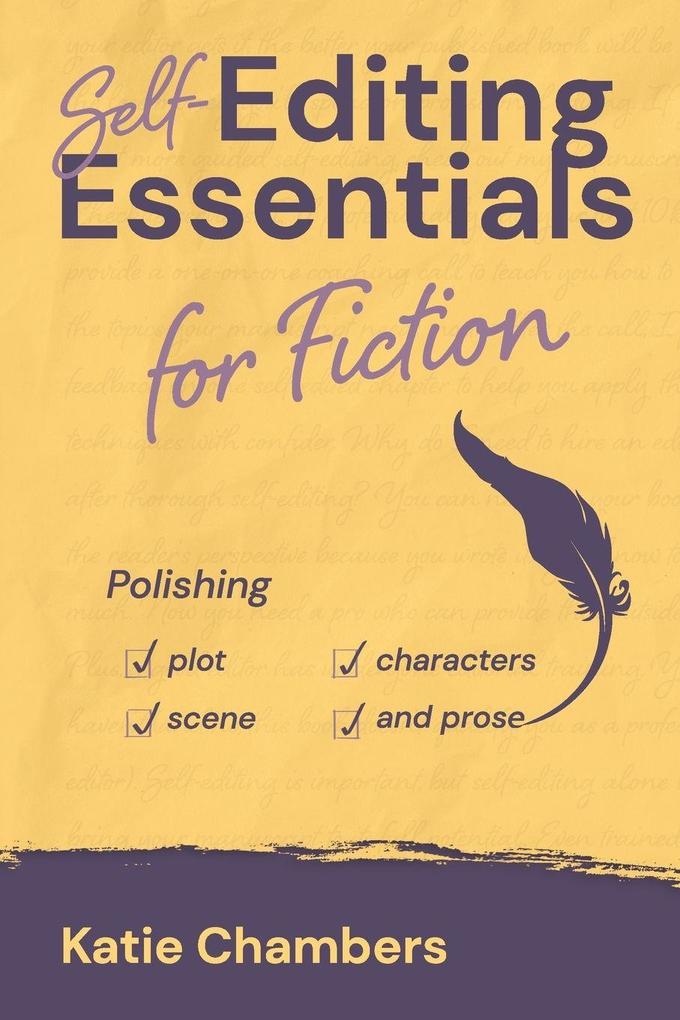 Self-Editing Essentials for Fiction