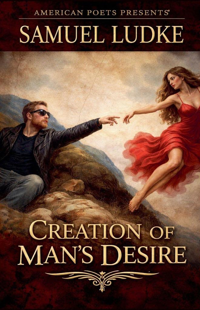 Creation of Man's Desire