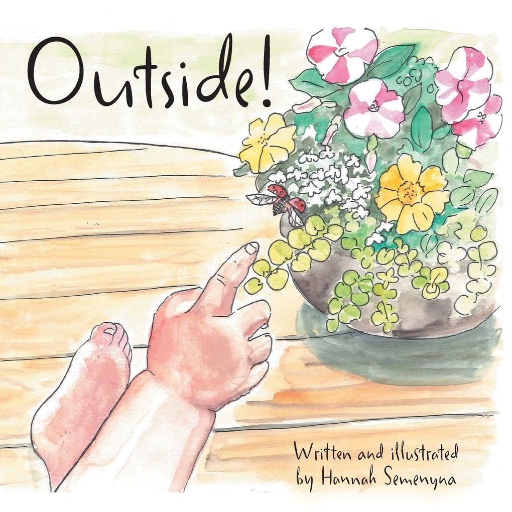 Outside!