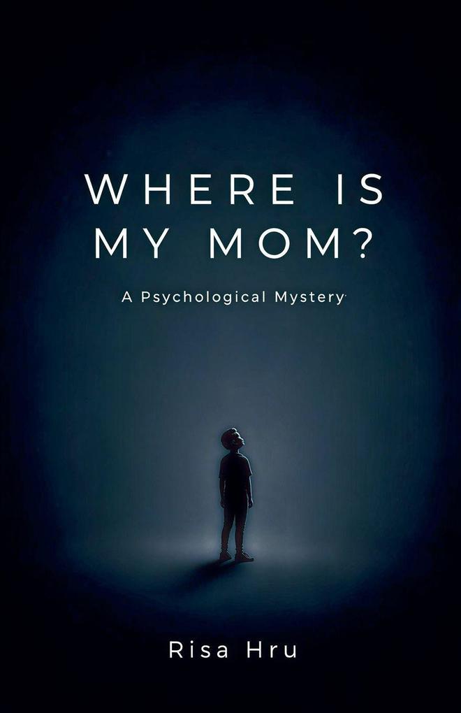Where Is My Mom?