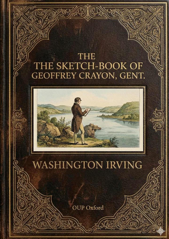 The Sketch-Book of Geoffrey Crayon Gent.