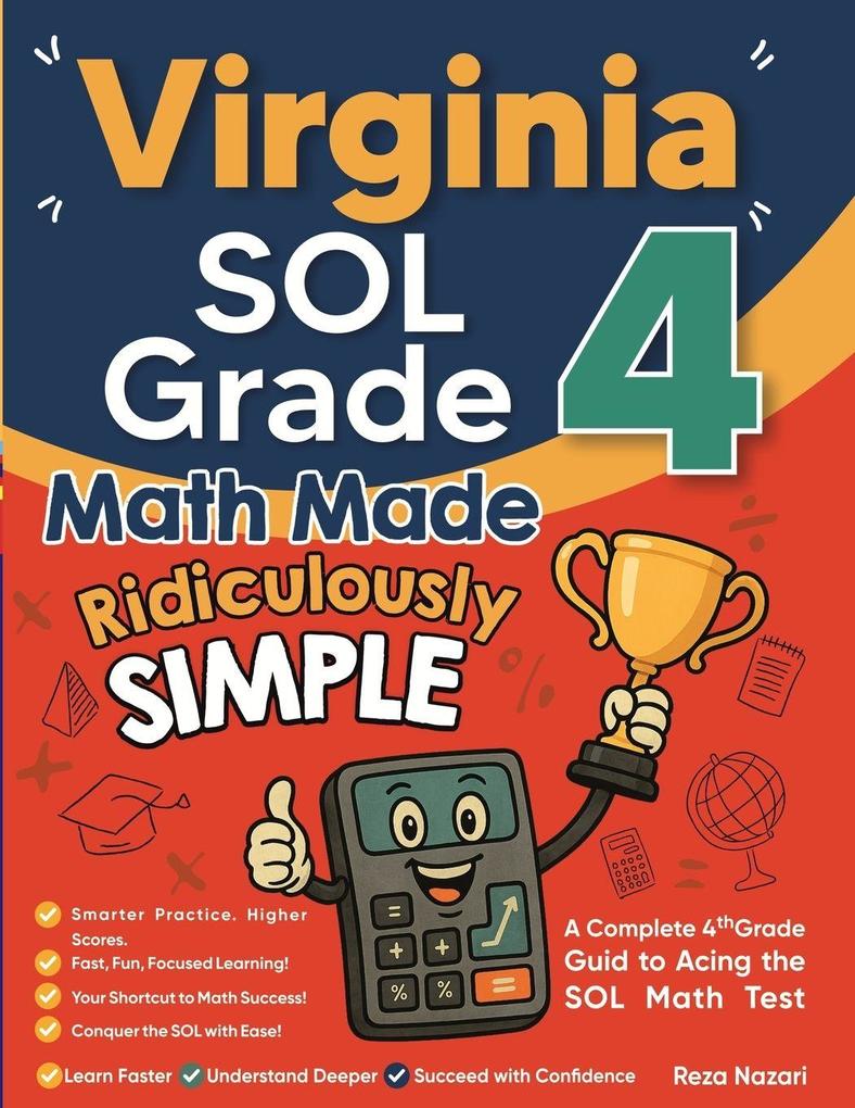 Virginia SOL Grade 4 Math Made Ridiculously Simple