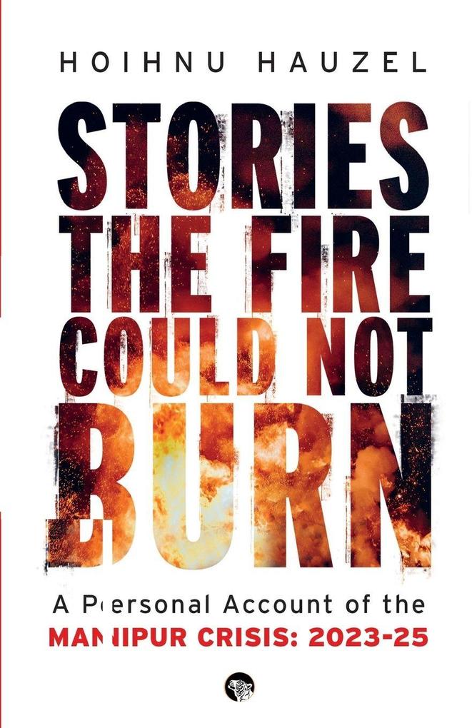 Stories the Fire Could Not Burn