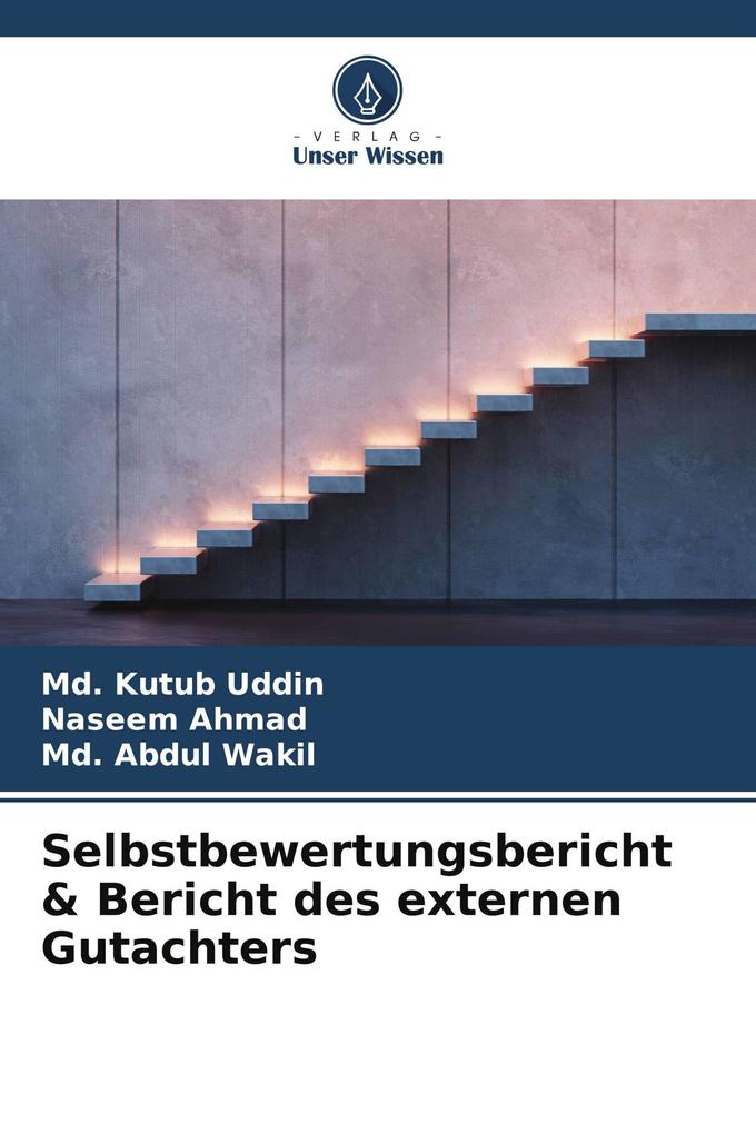 Selbstbewertungsbericht & Bericht des externen Gutachters