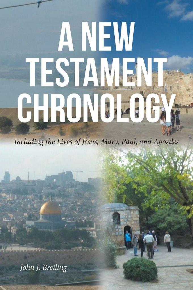 A New Testament Chronology