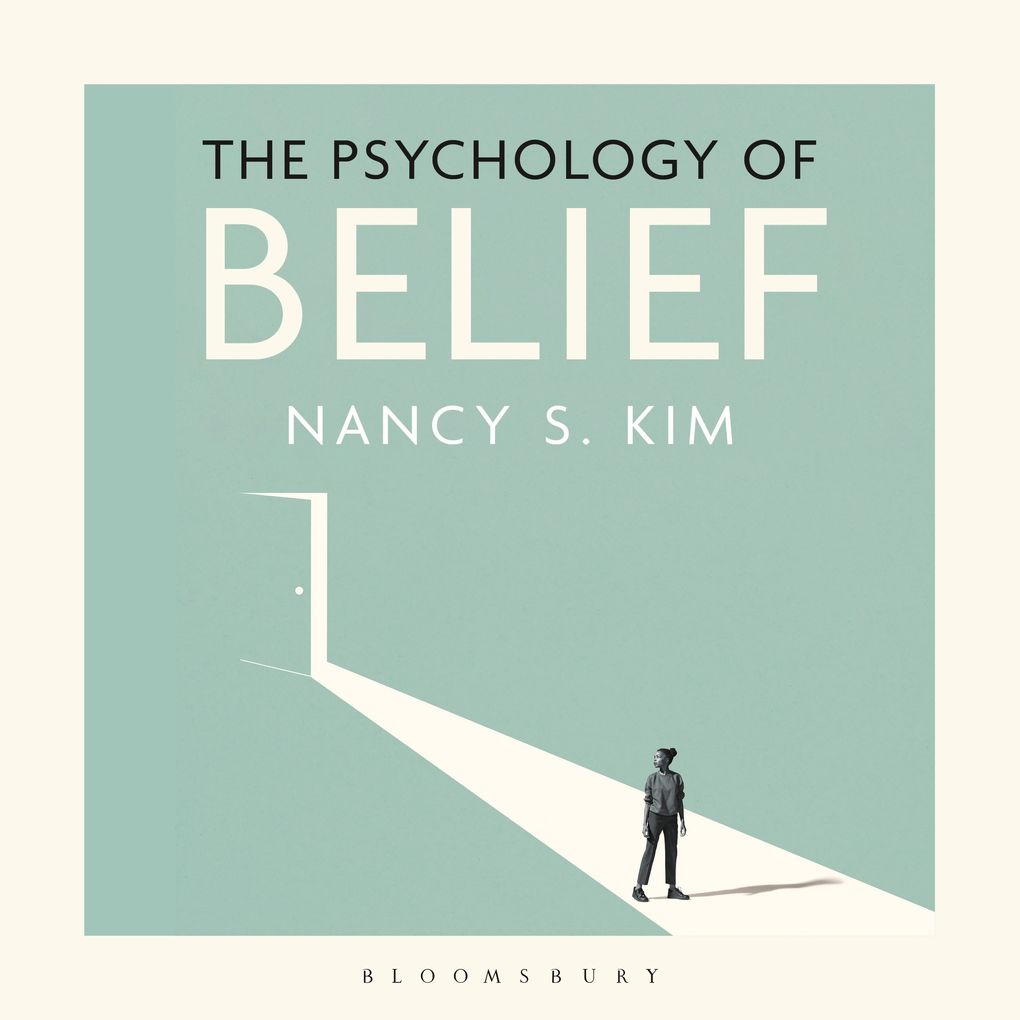 The Psychology of Belief