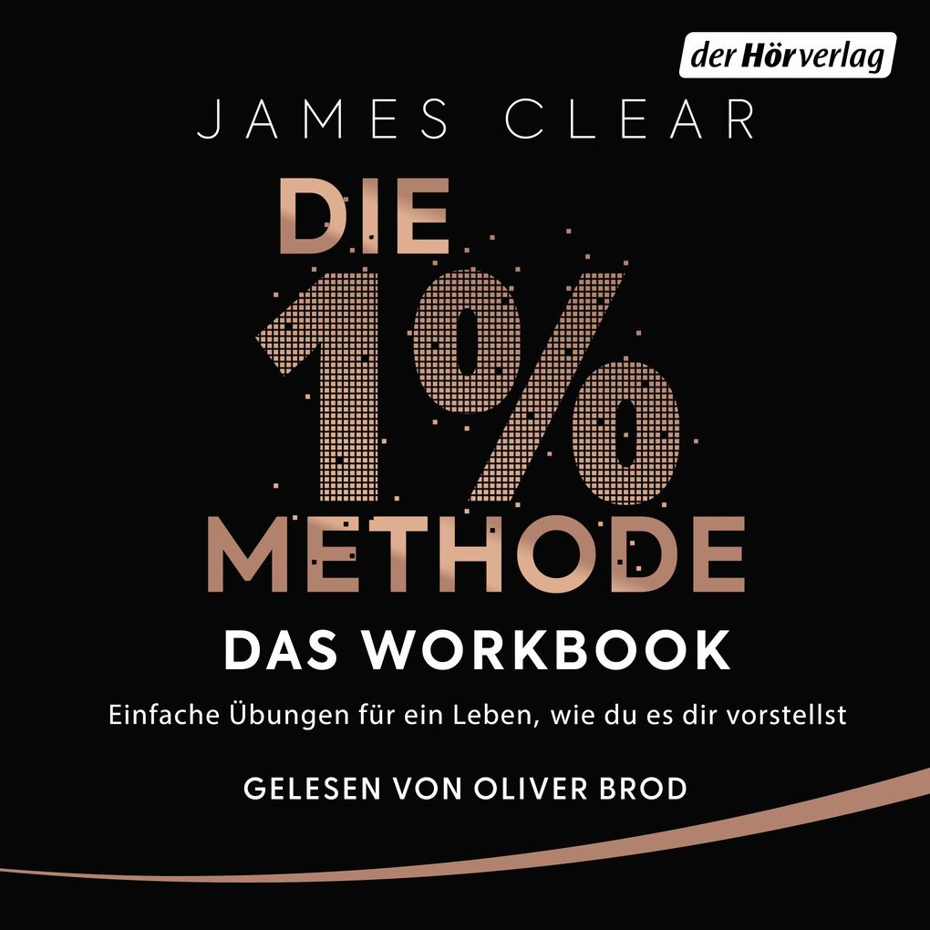 Die 1%-Methode das Workbook