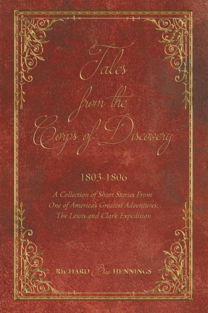 Tales from the Corps of Discovery