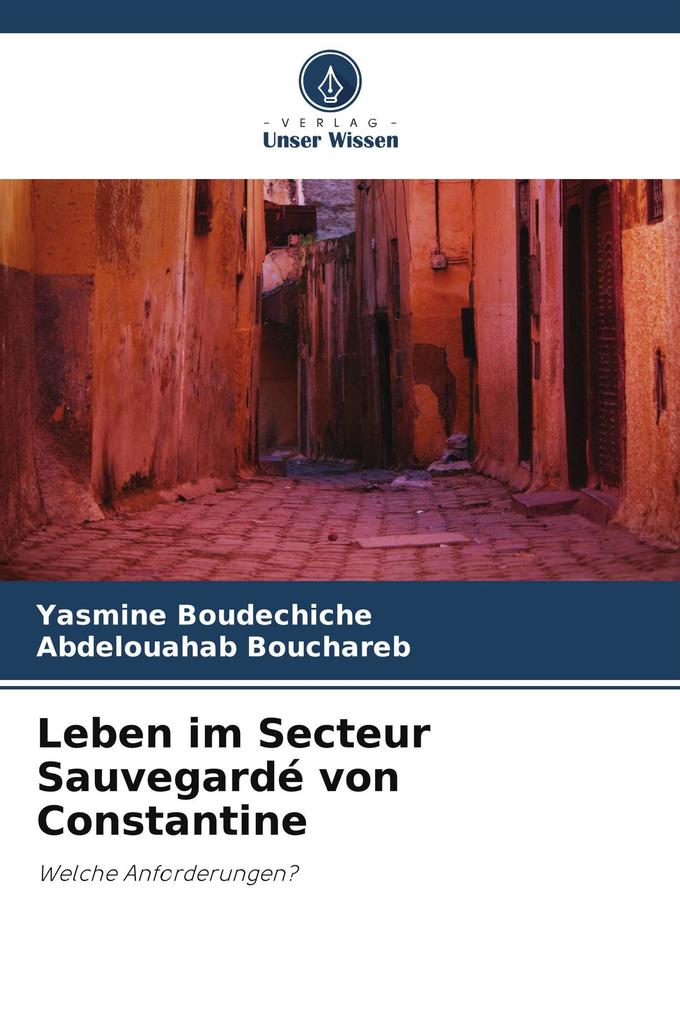 Leben im Secteur Sauvegardé von Constantine