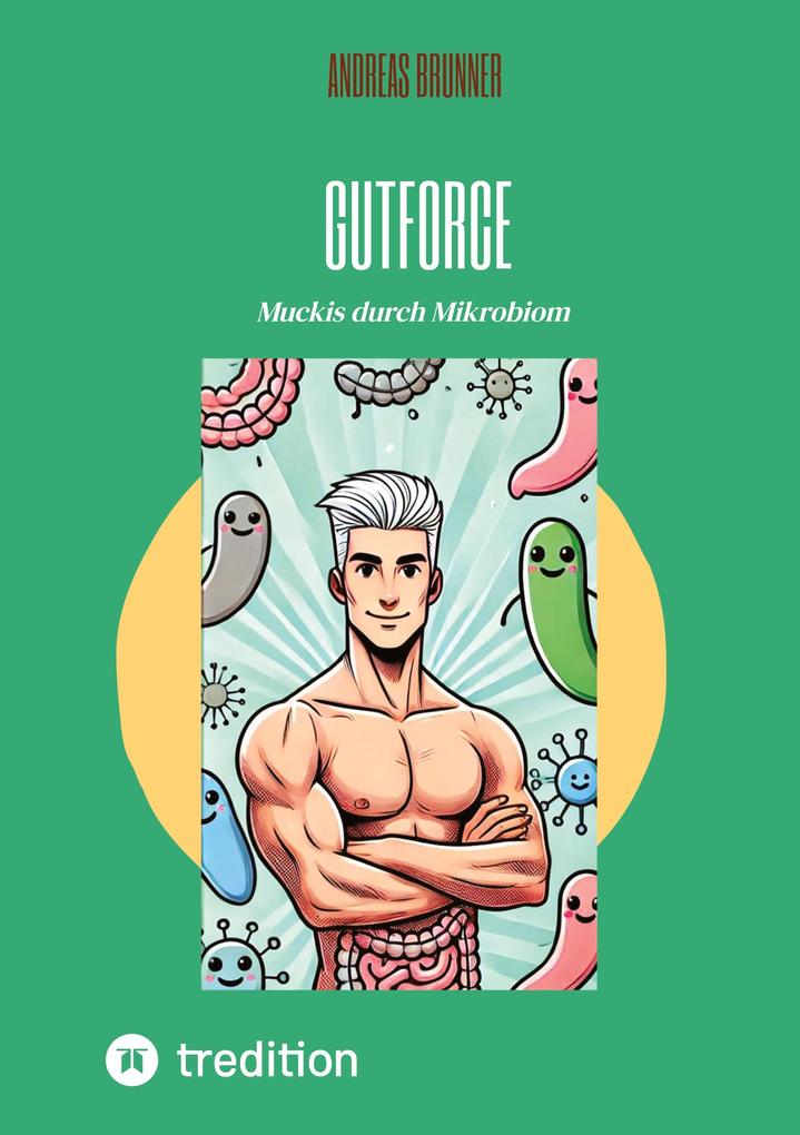Gutforce