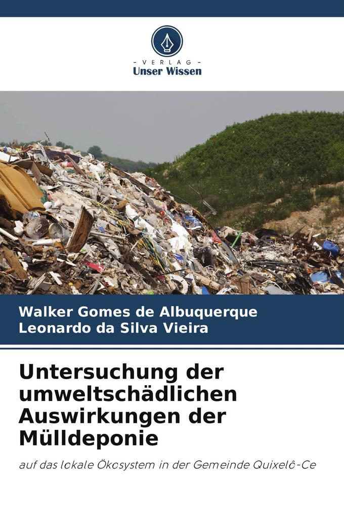 Untersuchung der umweltschädlichen Auswirkungen der Mülldeponie