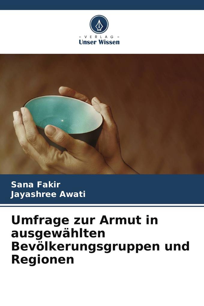 Umfrage zur Armut in ausgewählten Bevölkerungsgruppen und Regionen