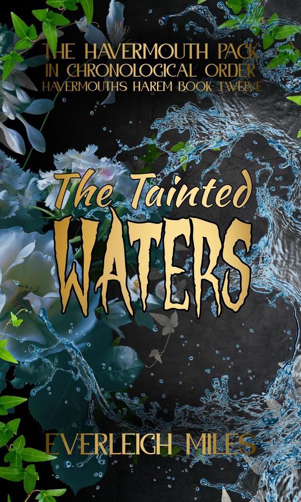 The Tainted Waters (Havermouth's Harem #12)