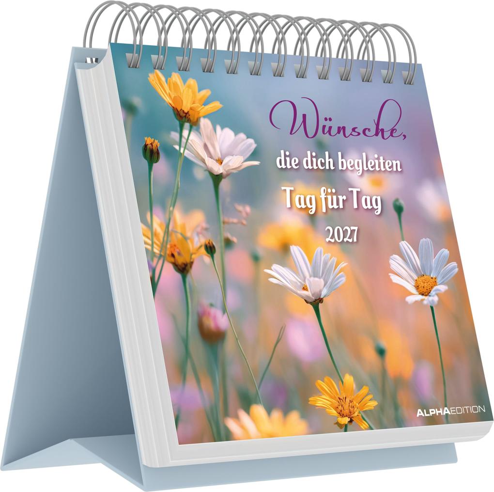 Wünsche die dich begleiten - Tag für Tag 2027