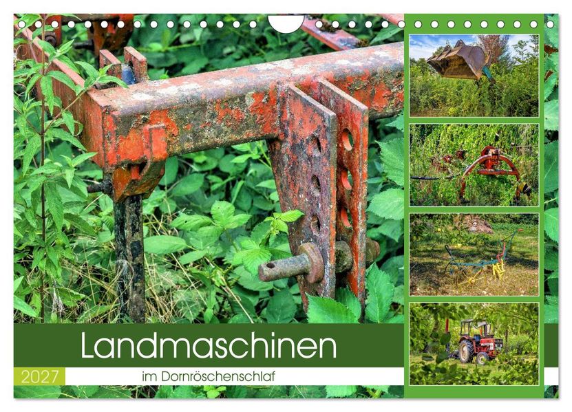 Landmaschinen im Dornröschenschlaf (Wandkalender 2027 DIN A4 quer) CALVENDO Monatskalender